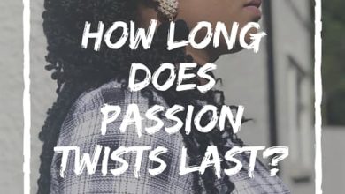 How Long Do Passion Twists Last