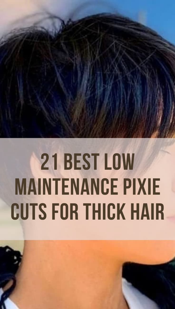 low maintenance thick hair pixie cuts