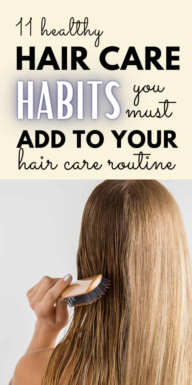 good hair care habits