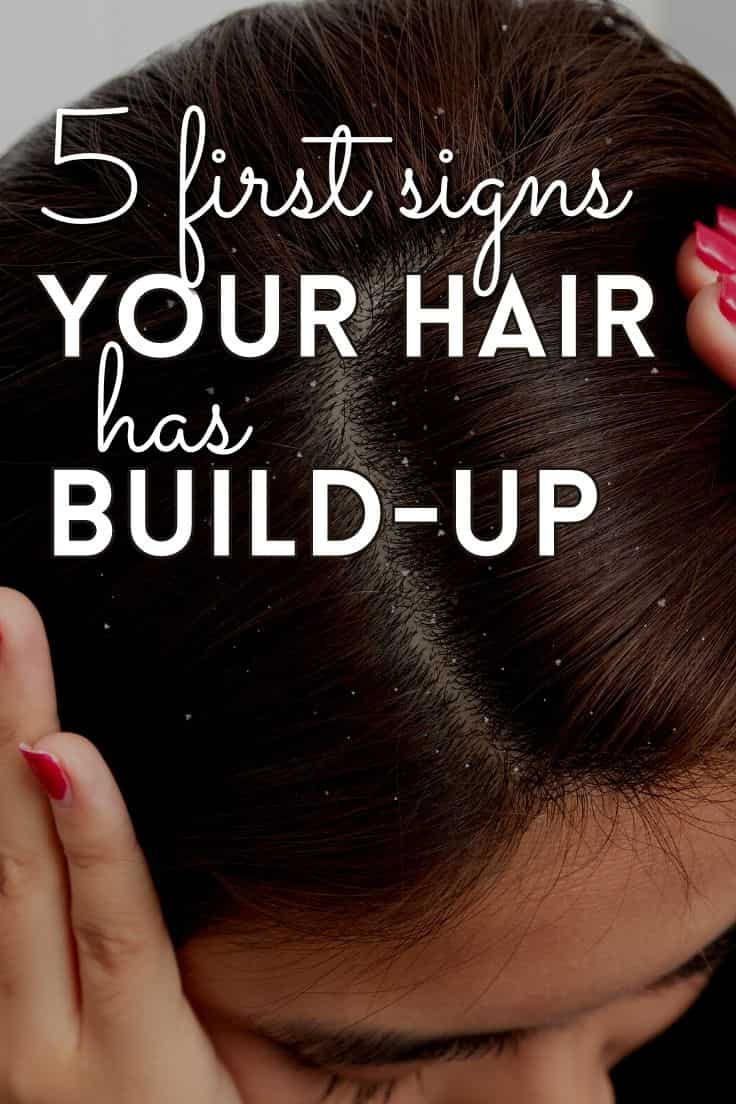 Early Signs Your Hair Has Build-Up