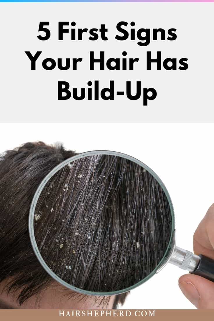 Signs Your Hair Has Build-Up & Fix