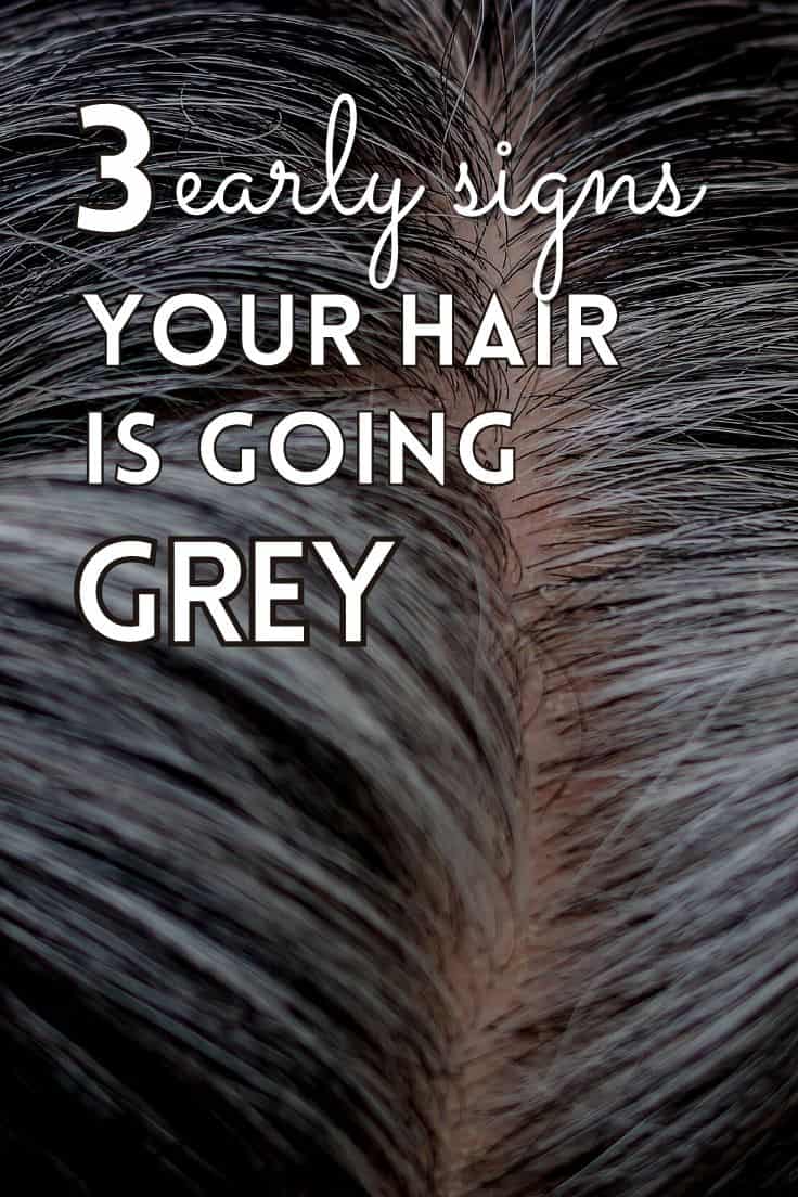 signs your hair is going grey