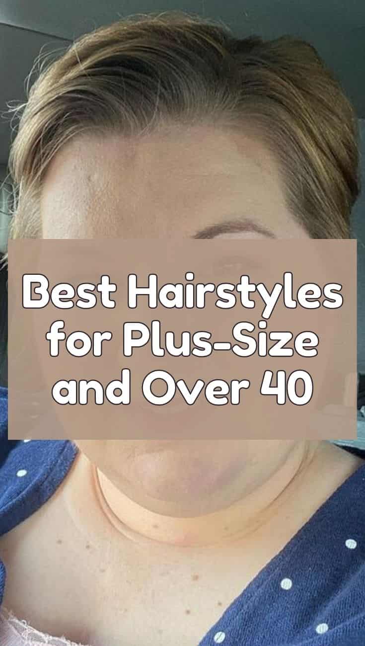 Best Hairstyles for Plus-Size and Over 40