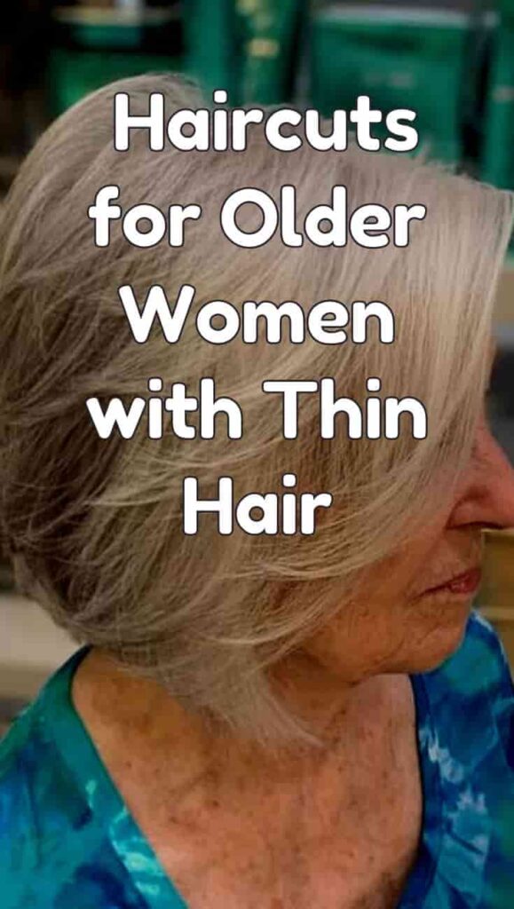 Haircuts for Older Women with Thin Hair