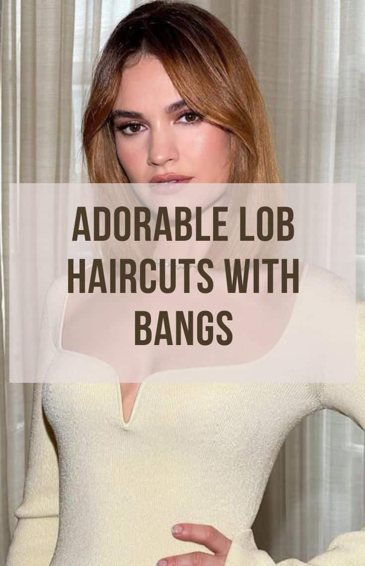 adorable lob haircuts with bangs