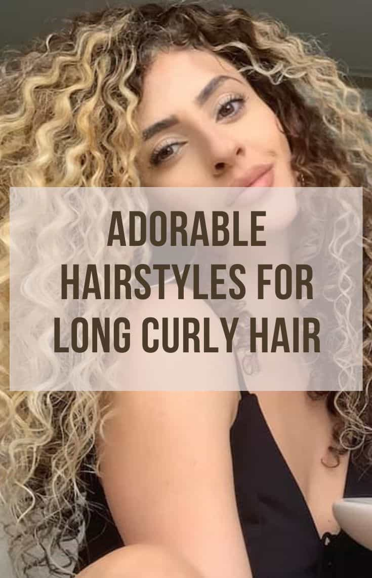 hairstyles for long curly hair