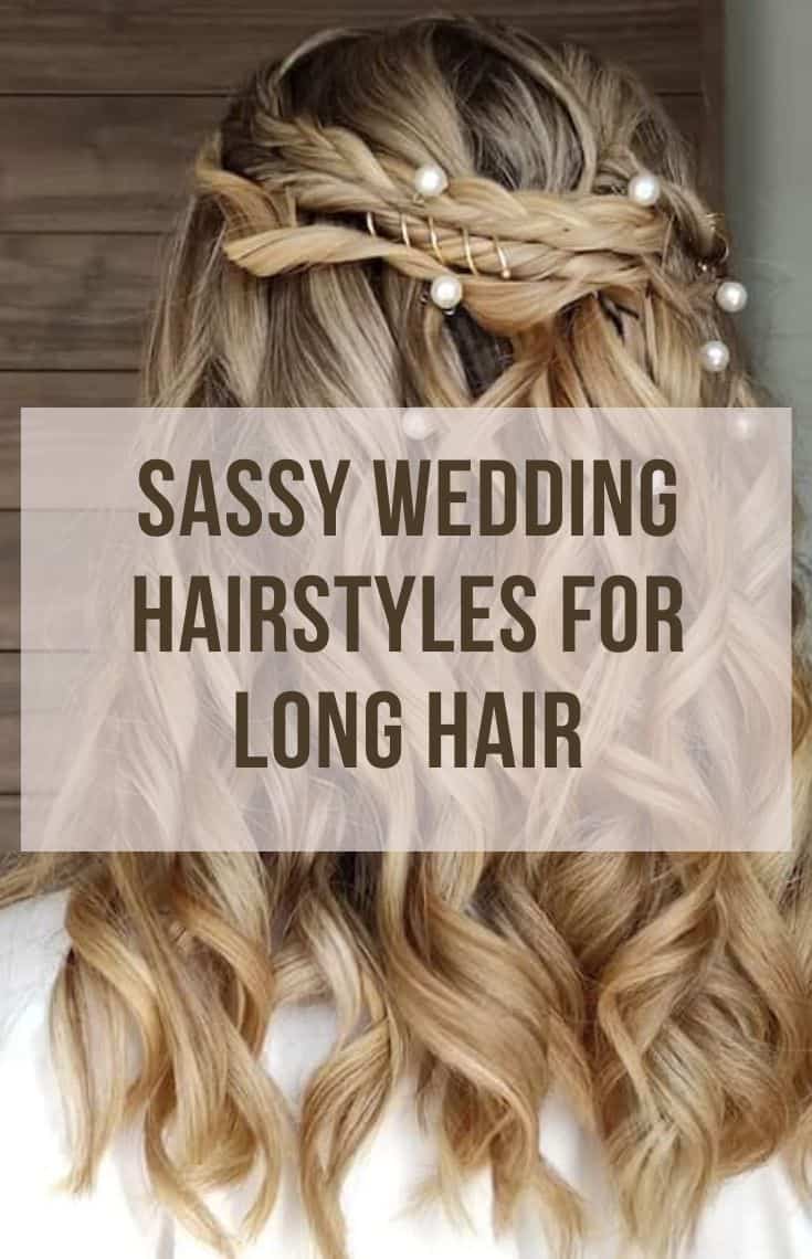 sassy wedding hairstyles for long hair