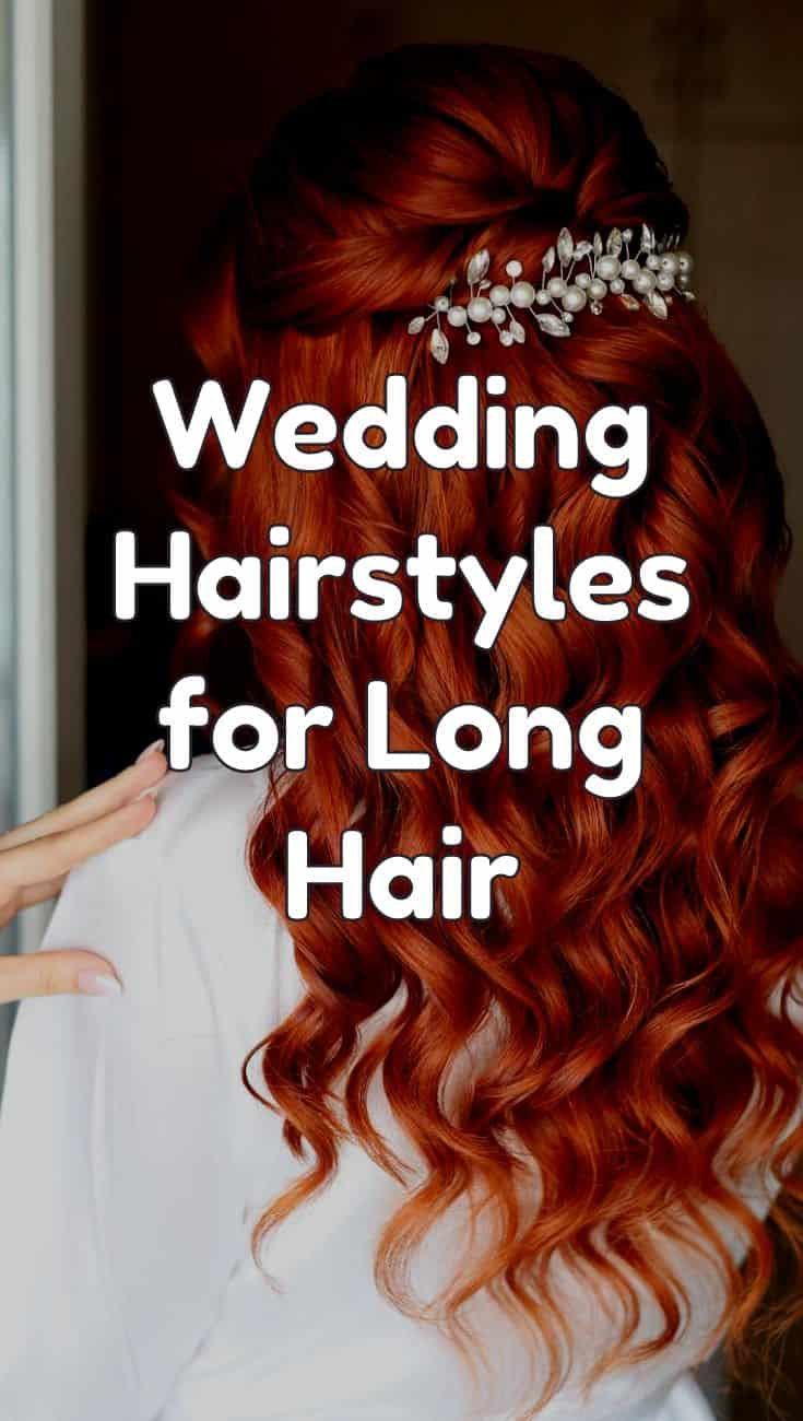 wedding hairstyles for long hair