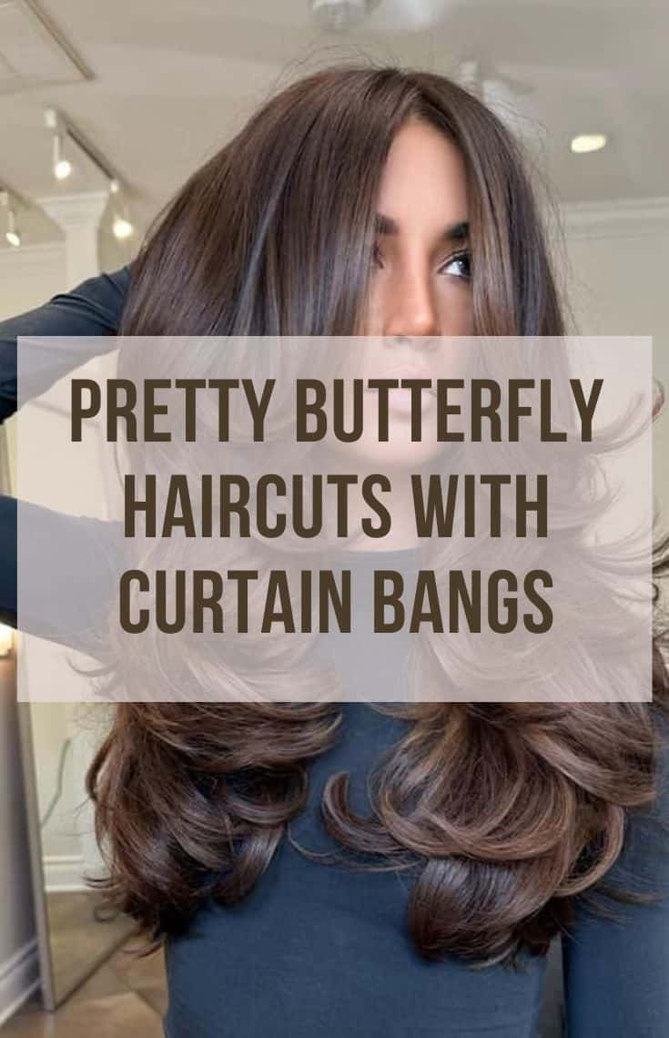 pretty butterfly haircuts with curtain bangs