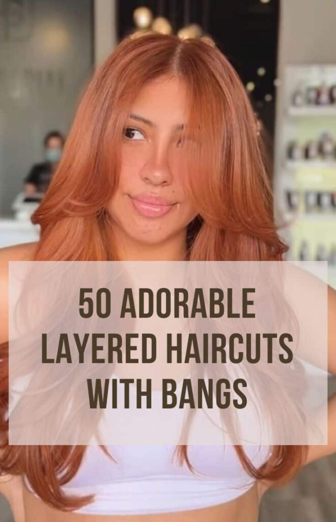 50-adorable-layered-haircuts-with-bangs-hairshepherd