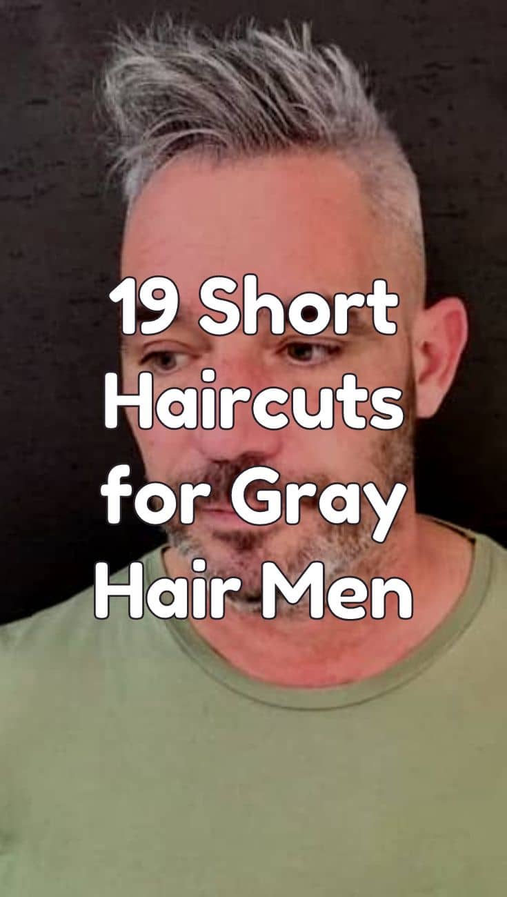 19 short haircuts for gray hair men