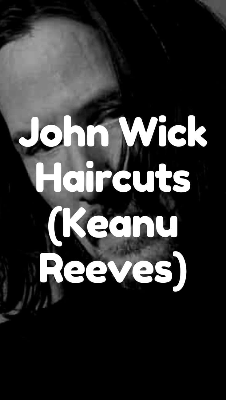 John Wick Haircuts