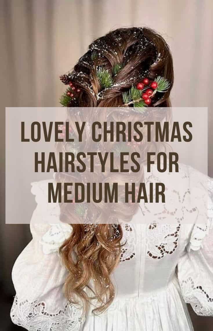 50 lovely christmas hairstyles for medium hair