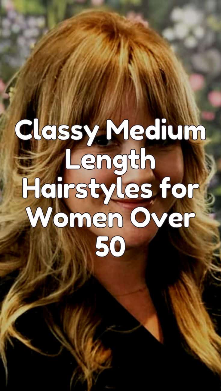 classy medium length hairstyles for women over 50