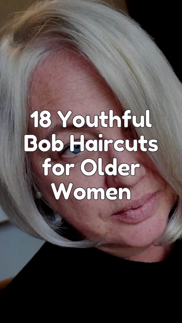 18 youthful bob haircuts for older women