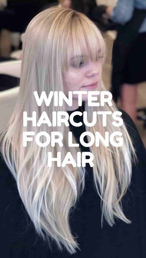 Stunning Winter Haircuts for Long Hair