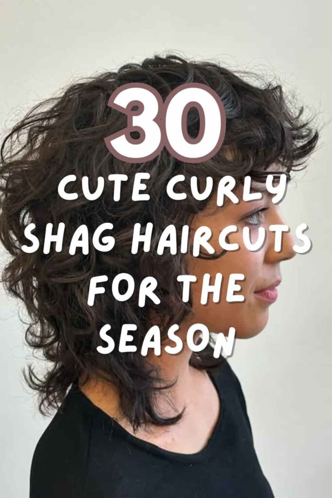 Best Curly Shag You Don’t Want to Miss this Season