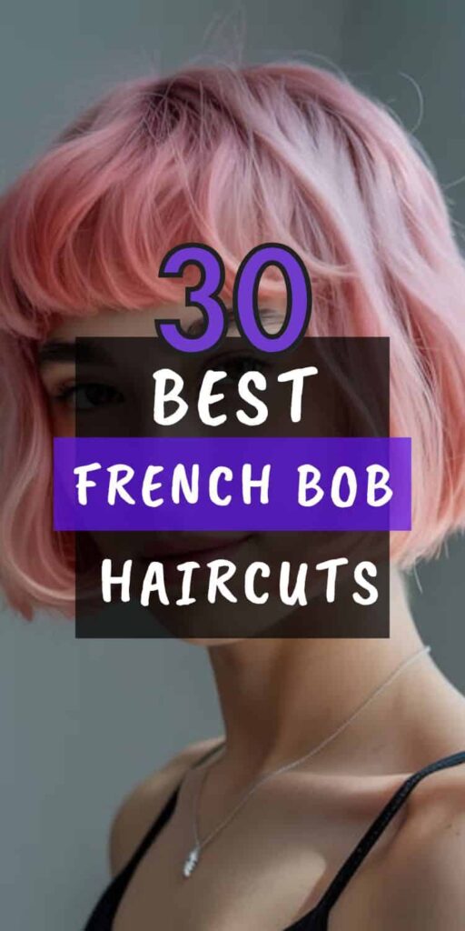 Cool French Bob Haircuts