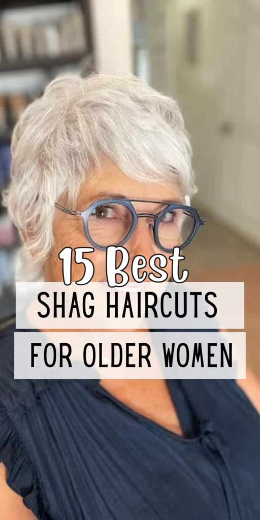 15 Cool Short Shag Haircuts for Older Women