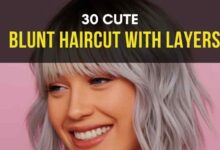 Cute Blunt Haircut with Layers for All Face Shapes