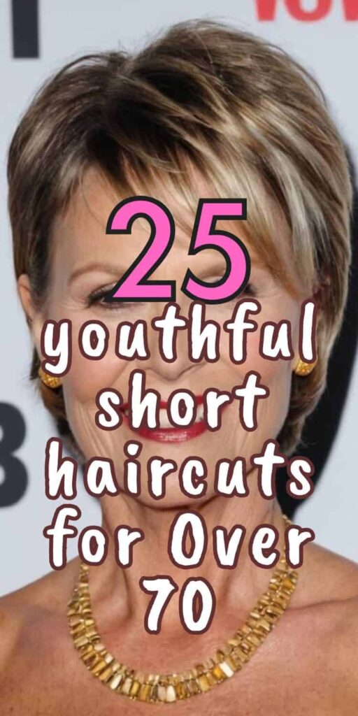 Youthful Short Haircuts for Women Over 70